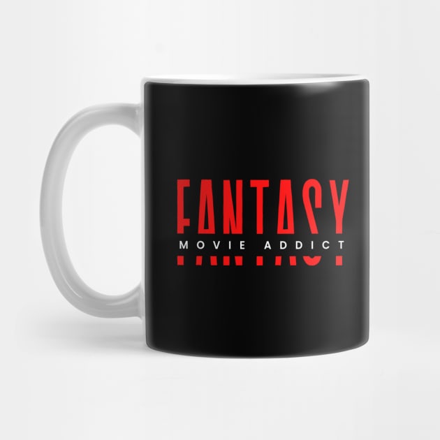 Fantasy movie addict minimalistic design by Digital Mag Store